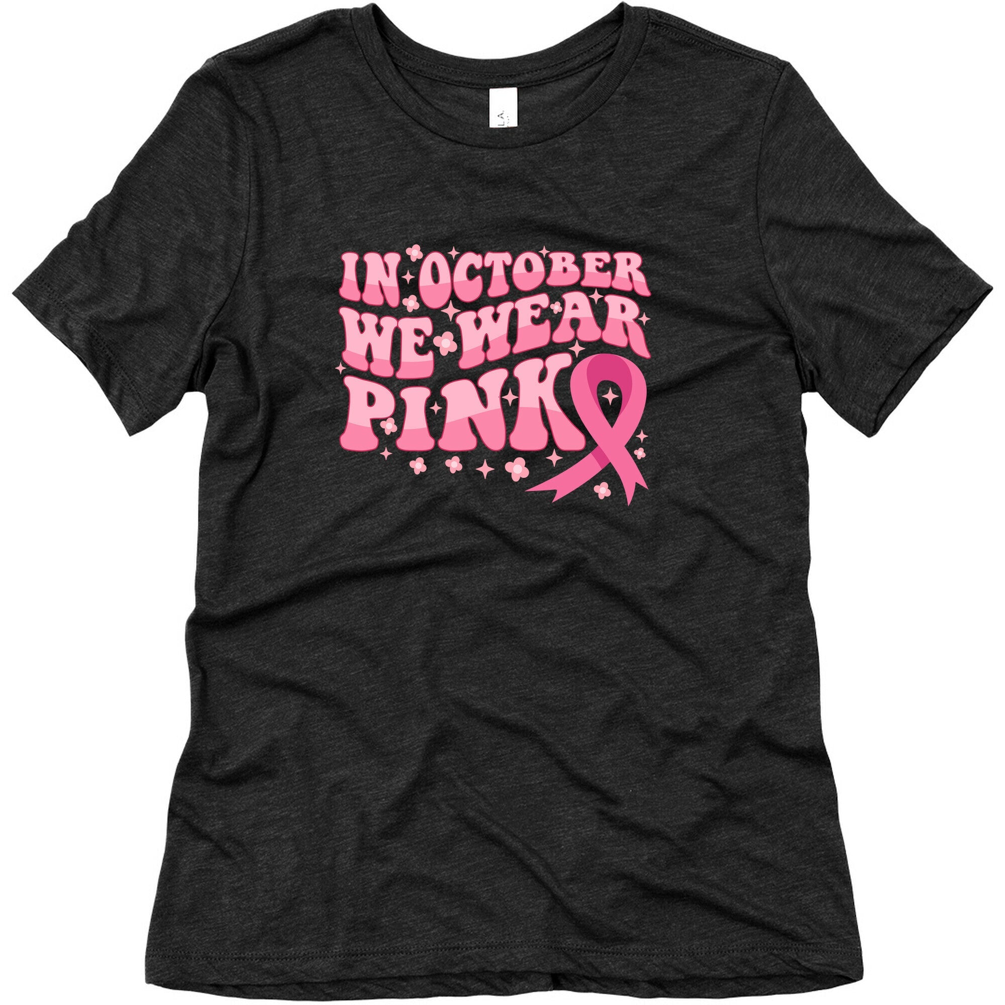 In October We Wear Pink Breast Cancer Awareness Womens Triblend Tee